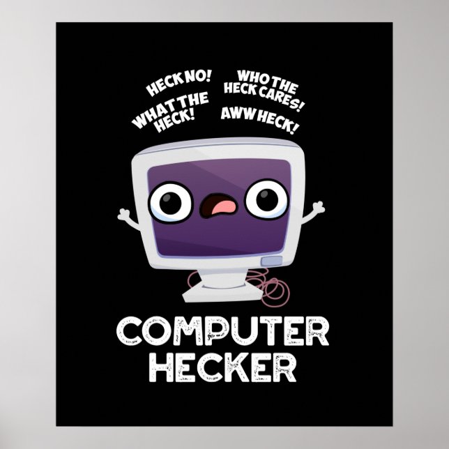 Computer Hecker Funny Hacker Pun Mörk BG Poster (Framsidan)