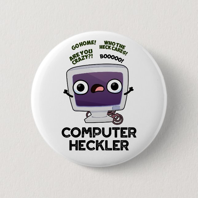 Computer Heckler Funny Hacker Pun Knapp (Framsida)
