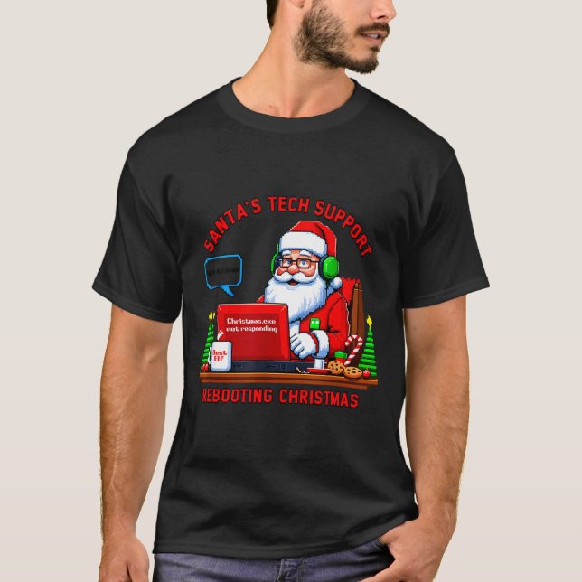 Computer Meme Funny Santa's Tech Suprt Rebooting C T Shirt (Framsida)