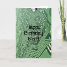 Computer Nerd Birthday Card