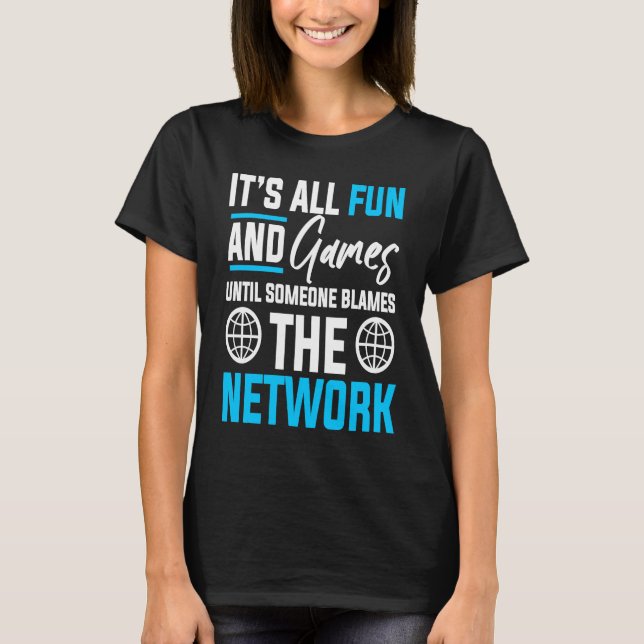 Computer Network Engineering Network Engineer  4 T Shirt (Framsida)