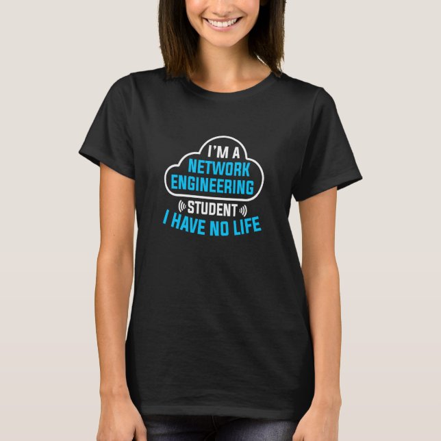 Computer Network Engineering Network Engineer T Shirt (Framsida)