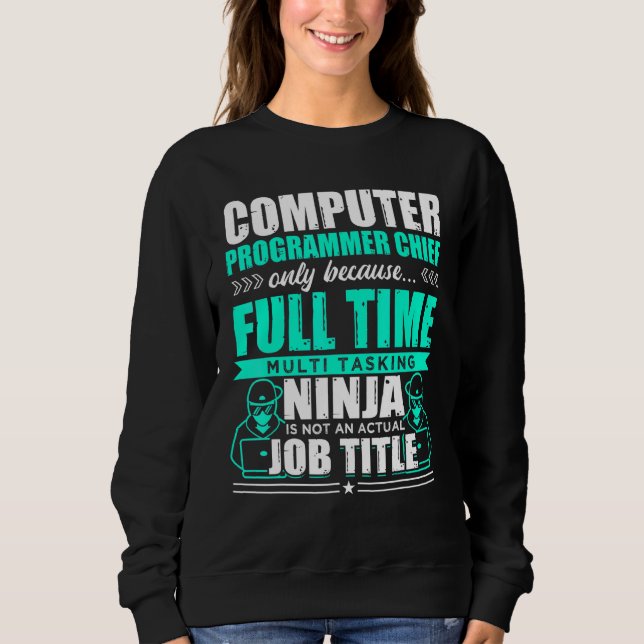 Computer Programmer Chief Multi Tasks Ninja T Shirt (Framsida)