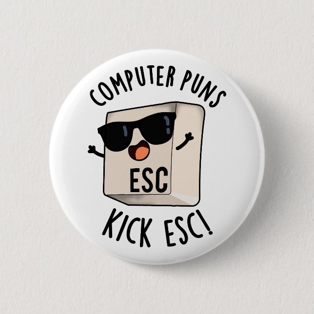 Computer Puns Kick Esc Funny Tangentbord Pun Knapp (Framsida)