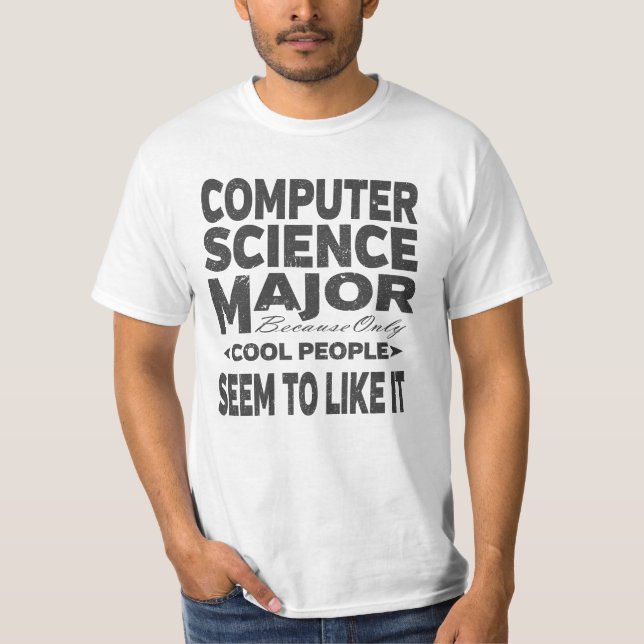 Computer Science College Major Coola People T Shirt (Framsida)