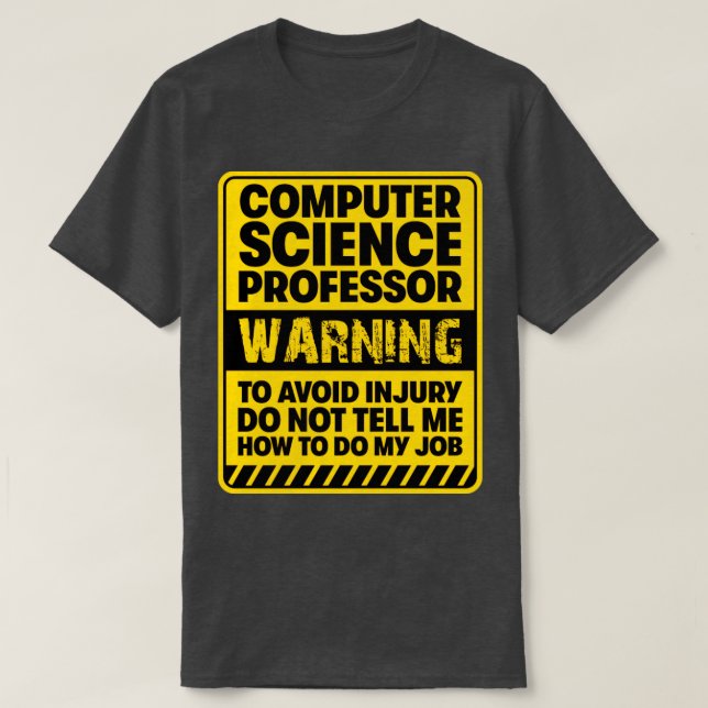 Computer Science Professor2 T Shirt (Design framsida)