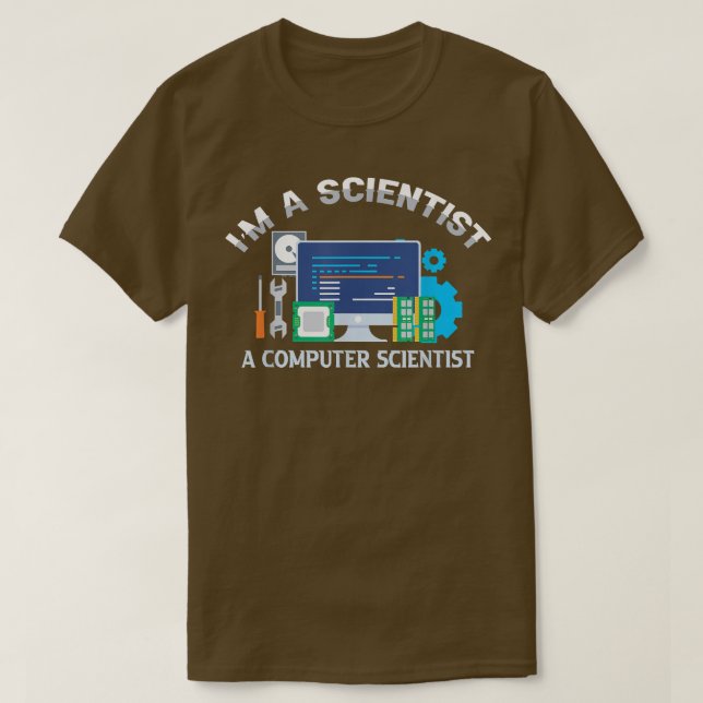 Computer Science Shirts I är en forskare Ingenjör  T Shirt (Design framsida)