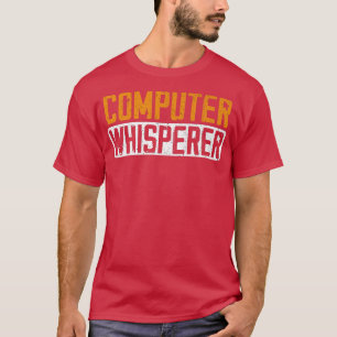 Computer Science Whisperer Funny Coding Programmer T Shirt