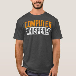 Computer Science Whisperer Funny Coding Programmer T Shirt