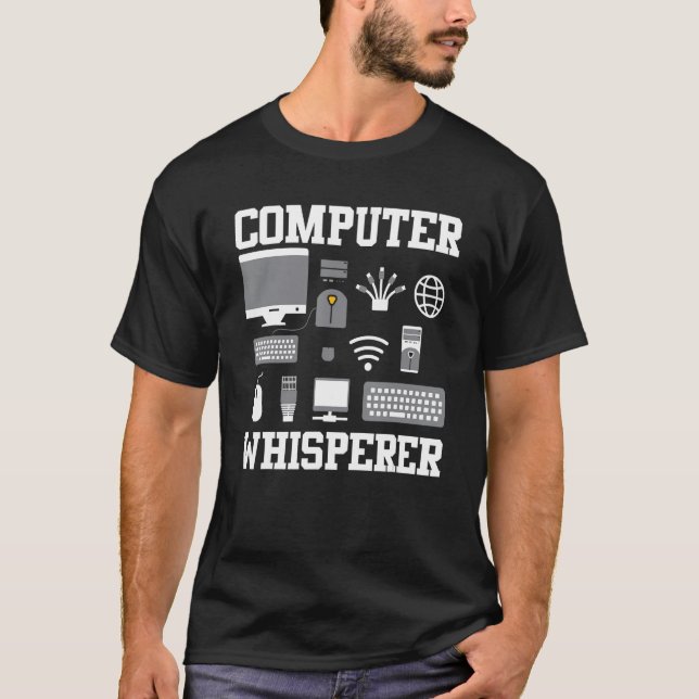 Computer Whisperer IT Tech Support Nerds Geek Comp T Shirt (Framsida)