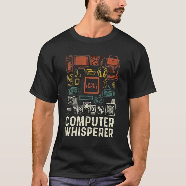 Computer Whisperer IT Tech Support Nerds Geek T Shirt (Framsida)