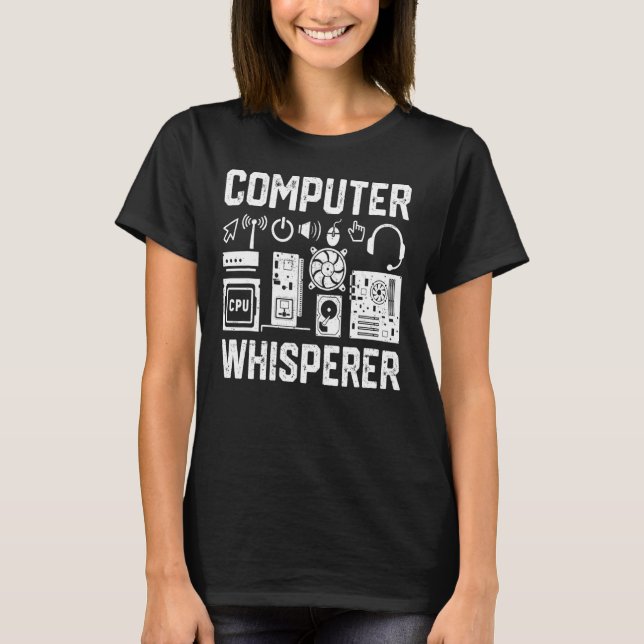 Computer Whisperer IT Technician Nerd Geek Geeky T Shirt (Framsida)