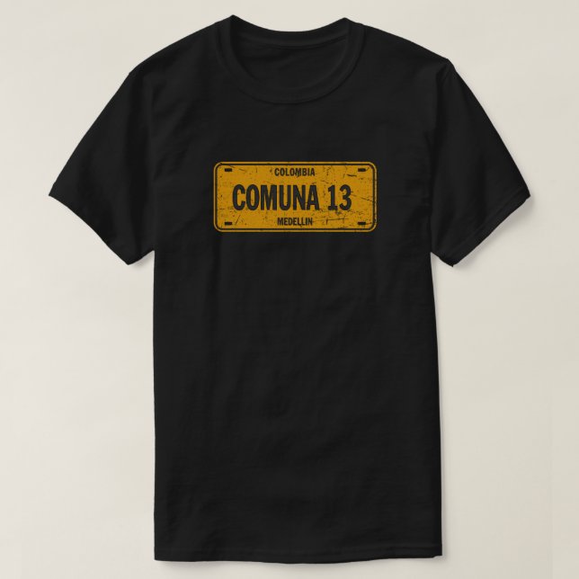Comuna 13 Medellin Colombia License Plate T Shirt (Design framsida)