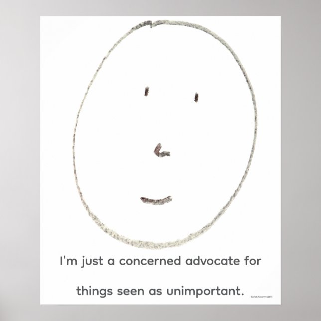 "Concerned Advocate", funny, humor, joke Poster (Framsidan)