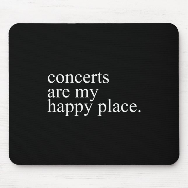 Concerts Are My Happy Place Funny Concerts Lover M Musmatta (Framsidan)