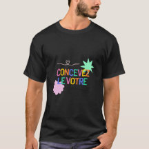 Concevez le votre