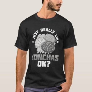 Concha Mexican Restaurant Food Candy Bread Recipes T Shirt