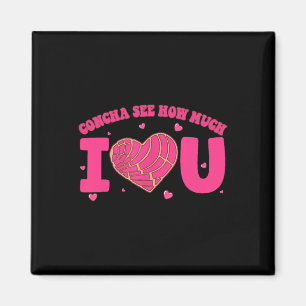 Concha Se Hur Mycket Jag älskar Dig Concha Alla Hj Magnet