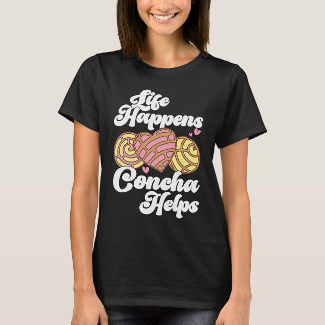 Conchas Pan Dulce Latina Mexican Mujer Concha Past T Shirt (Framsida)