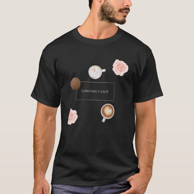 Conchas Y Cafe-kaffekaffe under 20 dollar T Shirt (Framsida)