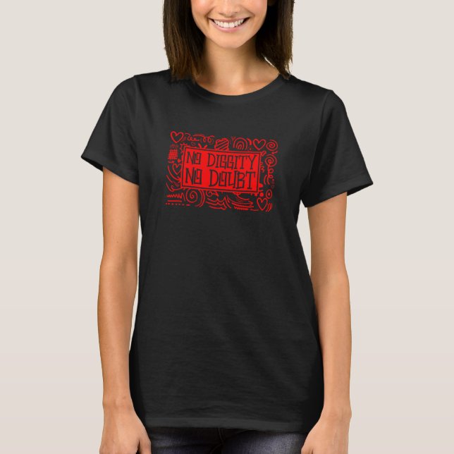 Concrete And Luxury No Diggity Fire Red Bred T Shirt (Framsida)