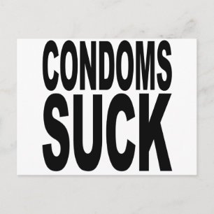 Condoms Suck Vykort