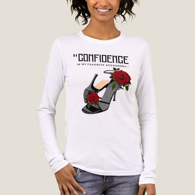 confidence is my favorite accessory t shirt (Framsida)