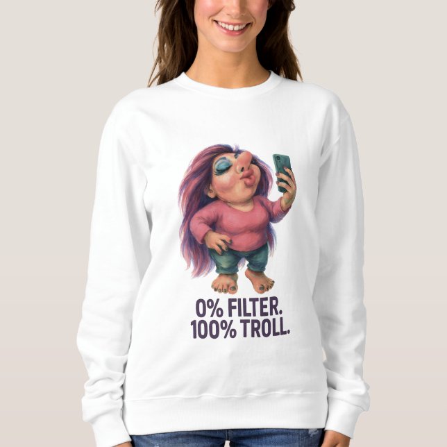 Confident Troll Influencer Fiercacy Fabulous T Shirt (Framsida)