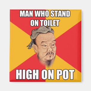 Confucius något att sägakick på krukan magnet