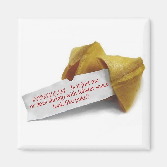 Confucius Säg Fortune Cookie-kylskåp Magnet (Framsidan)