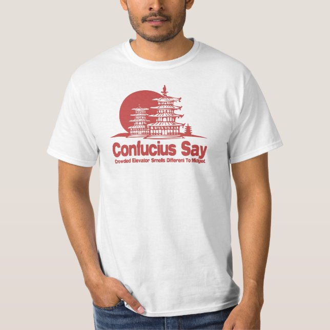 Confucius say tröja (Framsida)