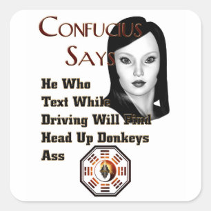 Confucius Says Fyrkantigt Klistermärke
