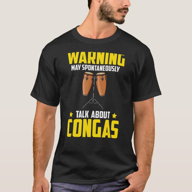 Conga Drum Music Instrument Lesson Player Beginner T Shirt (Framsida)