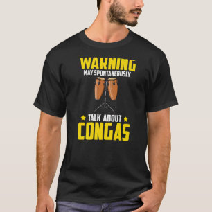 Conga Drum Music Instrument Lesson Player Beginner T Shirt