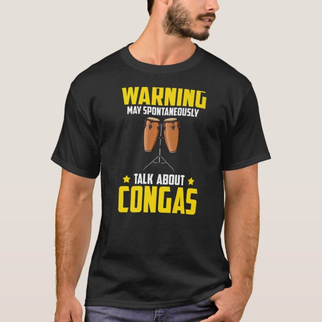 Conga Drum Music Instrument Lesson Player Beginner T Shirt (Framsida)