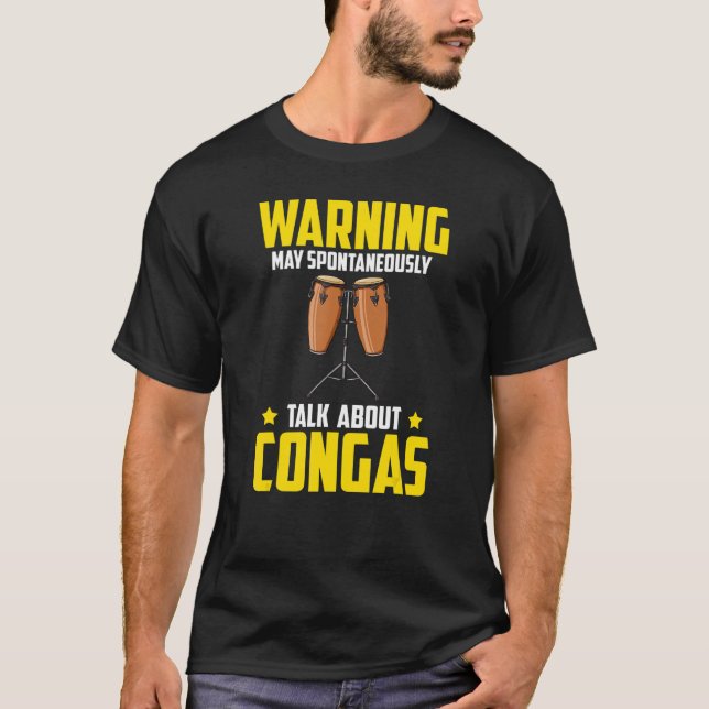 Conga Drum Music Instrument Lesson Player Beginner T Shirt (Framsida)