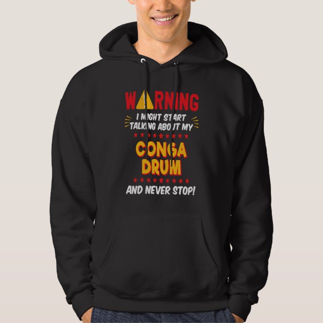 Conga Drummer Drumming Joke Graphic Hoodie (Framsida)