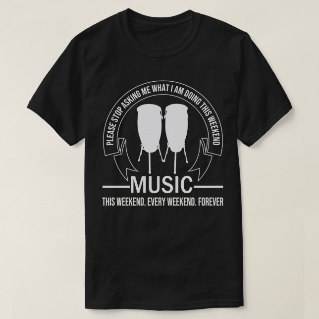 Congas Musician Conga Player Music Congas Players  T Shirt (Design framsida)