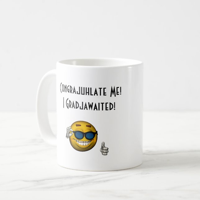 "Congrajuhlate Me! Jag har väntat!" - [b] Kaffemugg (Framsida vänster)