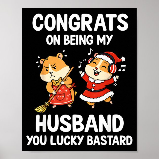 Congrats On Being My Husband You Lucky  Poster (Framsidan)