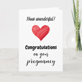 Congratulations on your Pregnancy, Custom Text  Kort