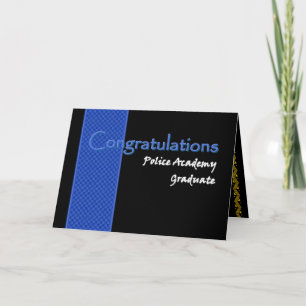 CONGRATULATIONS Police Academy Graduate Kort