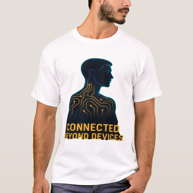 Connected Beyond Devices - Digital Age Philosophy  T Shirt (Framsida)