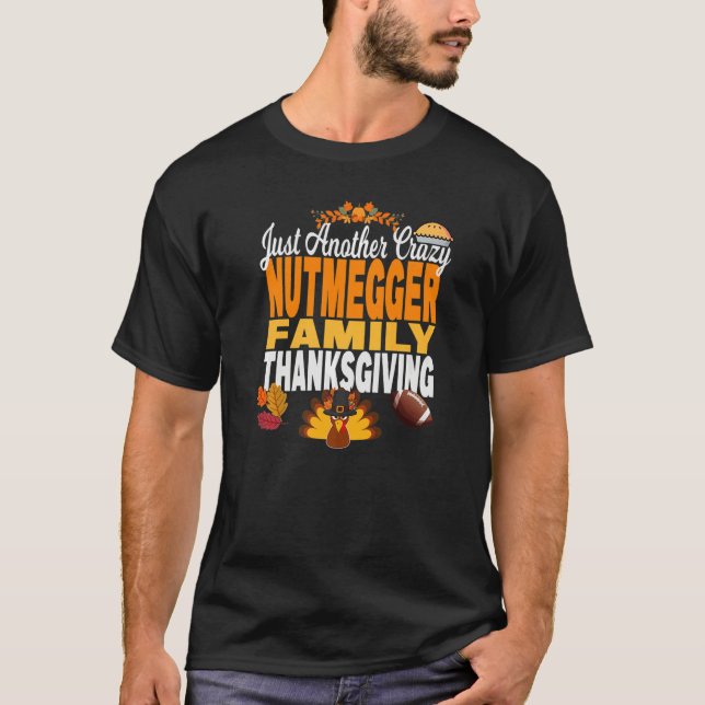 Connecticut Just Another Crazy Nutmegger Family Th T Shirt (Framsida)