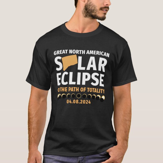 Connecticut On The Path Of Totality Solar Eclipse  T Shirt (Framsida)