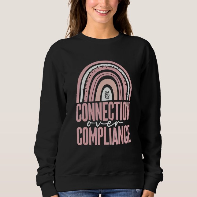 Connection Over Compliance Behavior RBT ABA Behavi T Shirt (Framsida)