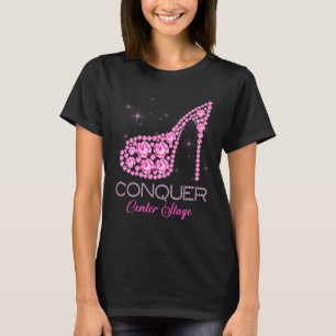 Conquer Center Stage T Shirt