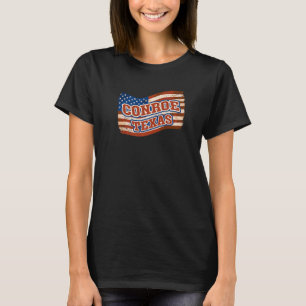 Conroe City National Texas Day Vintage American Fl T Shirt