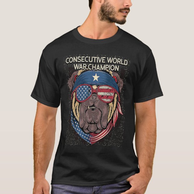 Consecutive World War Champion  Patriotic Humor T Shirt (Framsida)
