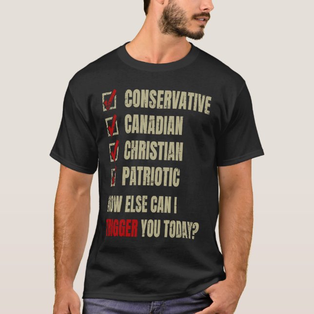 Conservative Canadian Christian Patriotic T Shirt (Framsida)